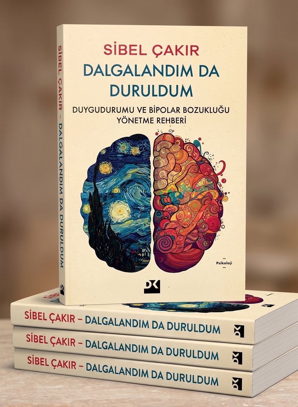 Dalgalandım da Duruldum - Prof. Dr. Sibel Çakır